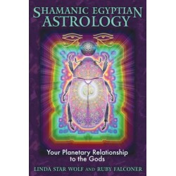 Shamanic Egyptian Astrology 