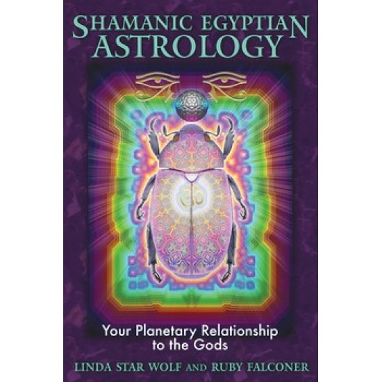 Shamanic Egyptian Astrology 