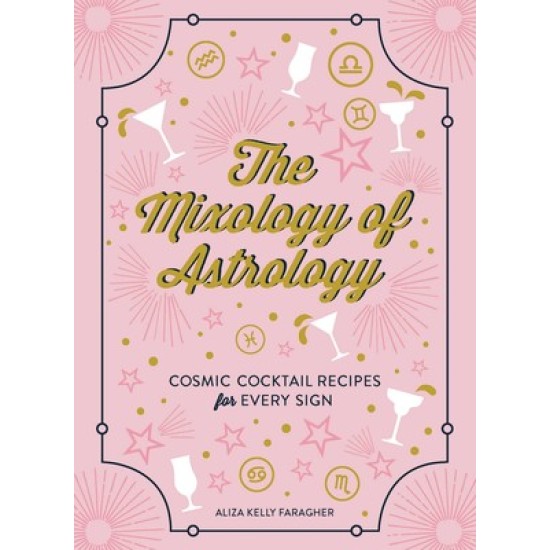 The Mixology of Astrology 