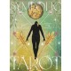 The Symbolic Tarot: Mythic Meanings within Everyday Objects 