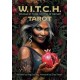 W.I.T.C.H. Tarot: Woman in Total Control of Herself 