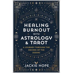 Healing Burnout with Astrology & Tarot