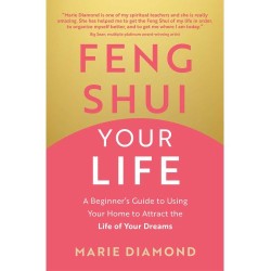 Feng Shui Your Life