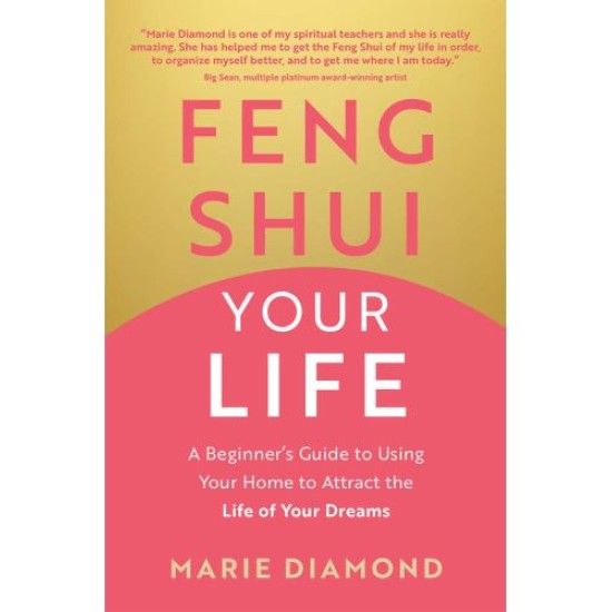 Feng Shui Your Life