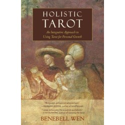  Holistic Tarot: An Integrative Approach to Using Tarot for Personal Growth