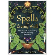 Spells for Living Well 