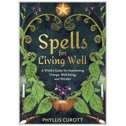 Spells for Living Well 