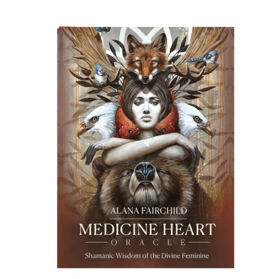 Medicine Heart Oracle: Shamanic Wisdom of the Divine Feminine