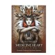 Medicine Heart Oracle: Shamanic Wisdom of the Divine Feminine