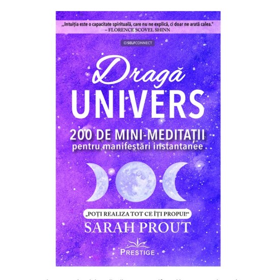 DRAGA UNIVERS- 200 de mini-meditatii pentru manifestari instantanee