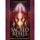 Sacred Rebels