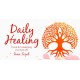 Daily Healing