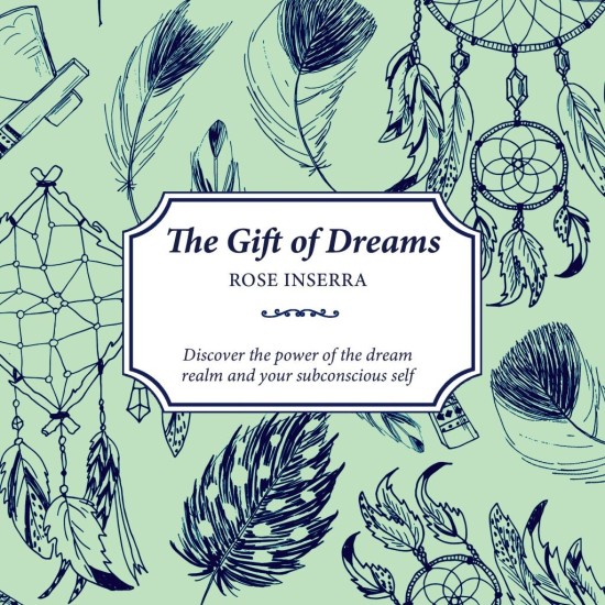 The gift of Dreams