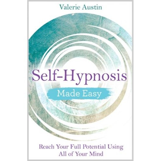 Self-Hypnosis made easy