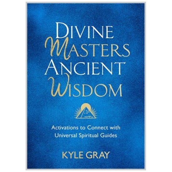 Divine Masters, Ancient Wisdom