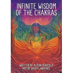 Infinite Wisdom of The Chakras