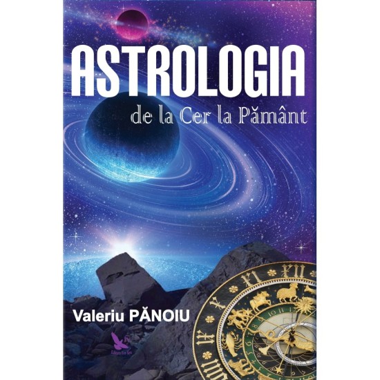 Astrologia de la Cer la Pamant – Valeriu Panoiu