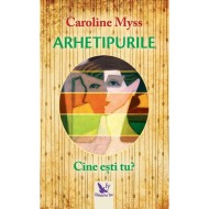 Arhetipurile – Caroline Myss