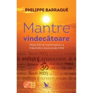 Mantre vindecatoare - Philippe Barraqué (include CD)