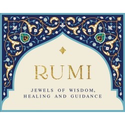 Rumi: Jewels of Wisdom, Healing and Guidance