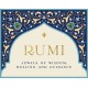 Rumi: Jewels of Wisdom, Healing and Guidance