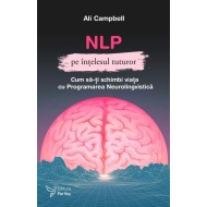 NLP pe înțelesul tuturor – Ali Campbell