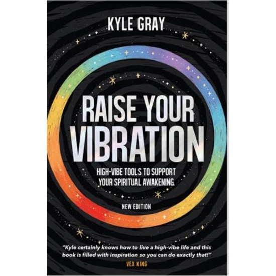 Raise Your Vibration