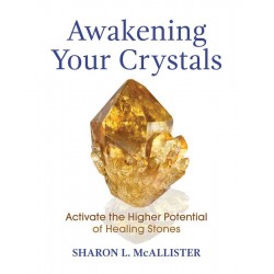 Awakening Your Crystals