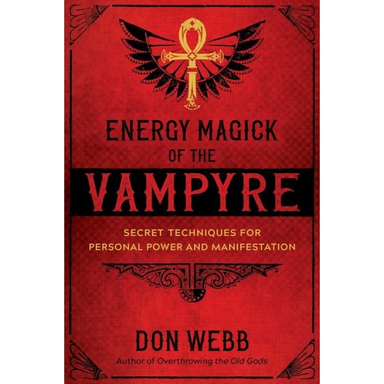 Energy Magick of the Vampyre