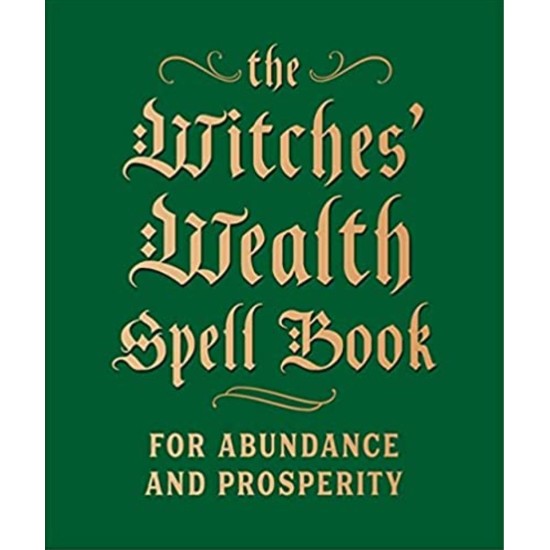 The Witches' Wealth Spell Book