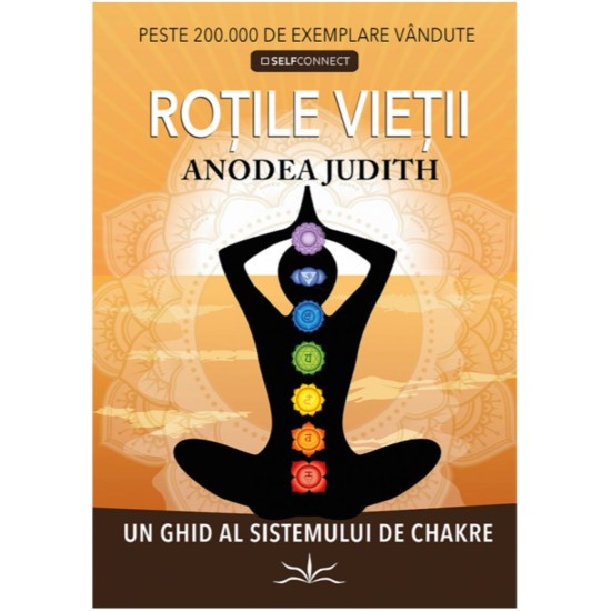 Rotile Vietii - Anodea Judith