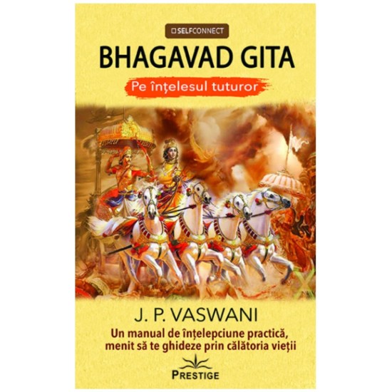 Bhagavad Gita pe intelesul tuturor - J.P. Vaswani