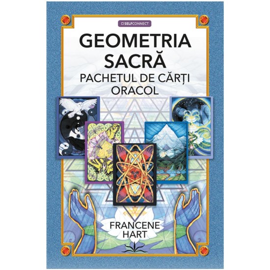 Geometria Sacra - Francene Hart