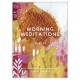 Morning Meditations Journal