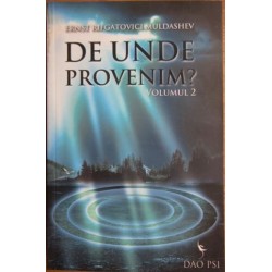 De unde provenim? Vol. 2