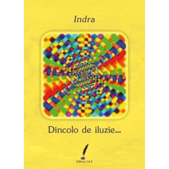 Indra - Dincolo de iluzie