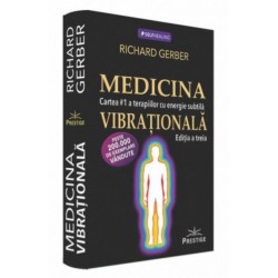 Medicina Vibrationala - Dr. Richard Gerber