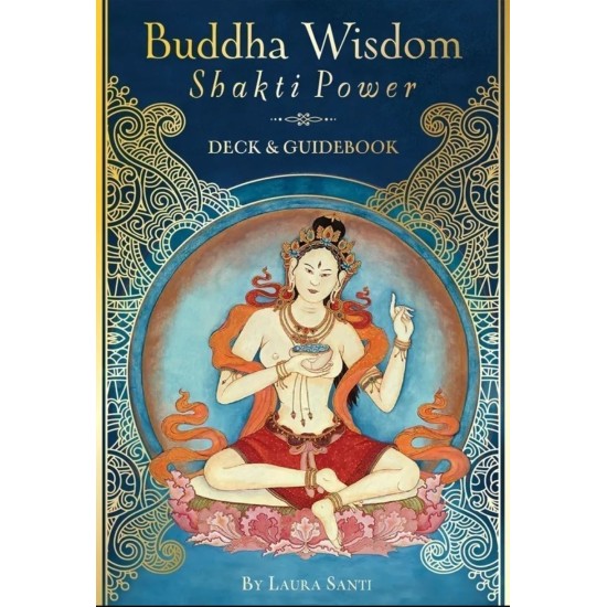 Buddha Wisdom, Shakti Power