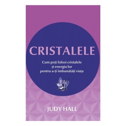 Cristalele -  Judy Hall
