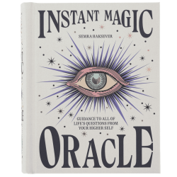 Instant Magic Oracle: Guidance to all of life’s questions from your higher self
